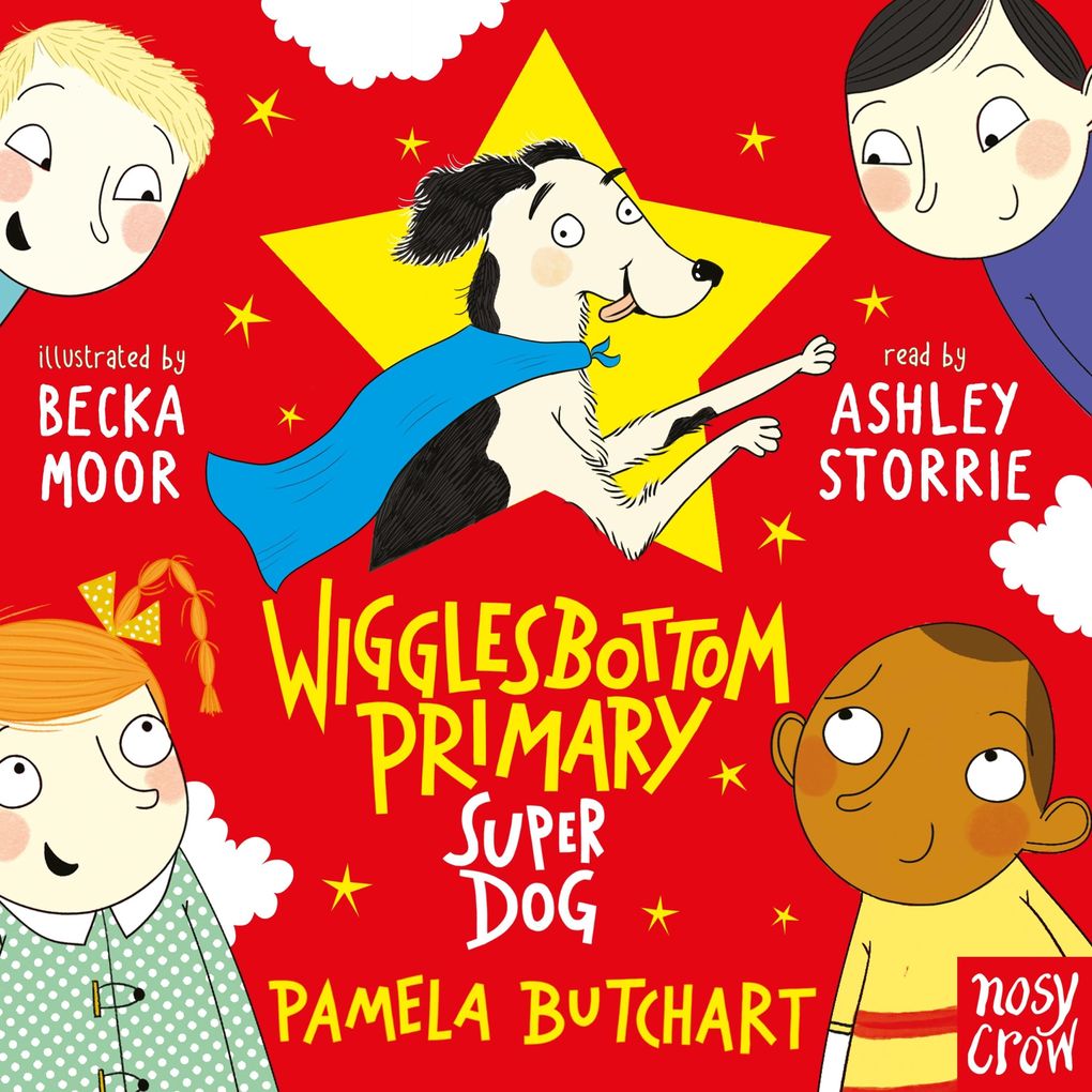 Wigglesbottom Primary: Super Dog!