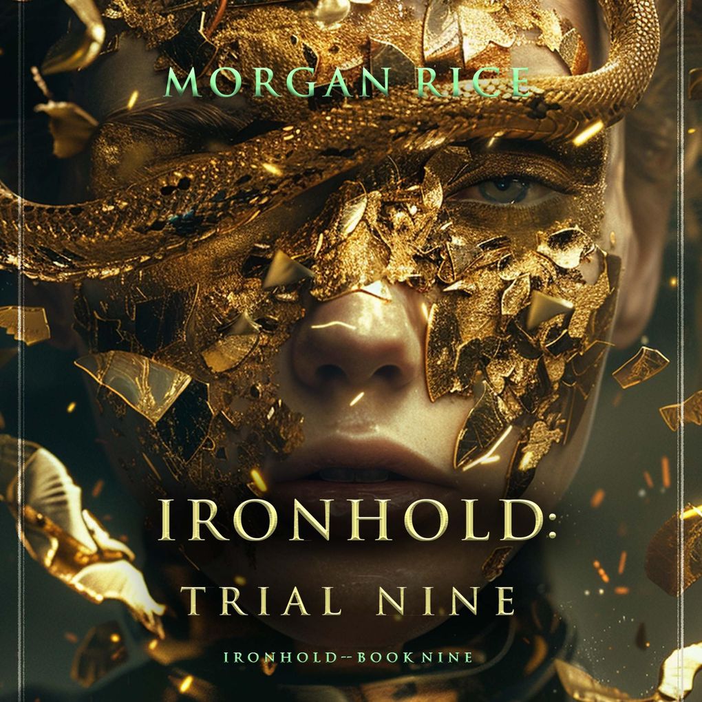 Ironhold: Trial Nine (Book Nine of the Ironhold Series)