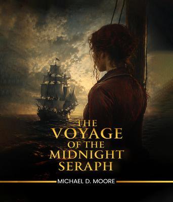 THE VOYAGE OF THE MIDNIGHT SERAPH