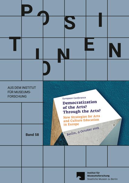 Democratization of the Arts? Through the Arts? New Strategies for Arts and Culture Education in Europe