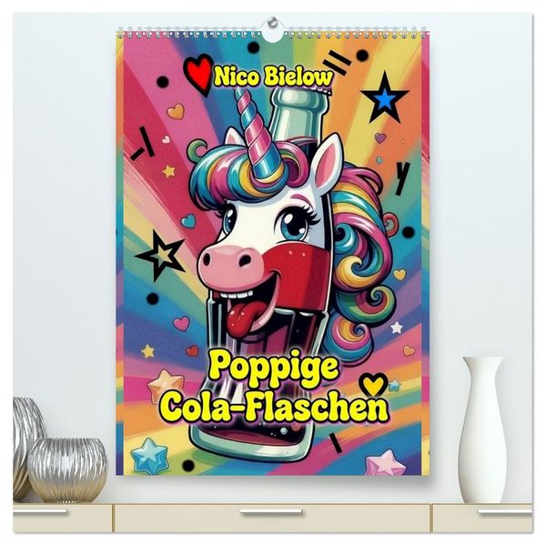 Poppige Cola-Flaschen (hochwertiger Premium Wandkalender 2027 DIN A2 hoch) Kunstdruck in Hochglanz