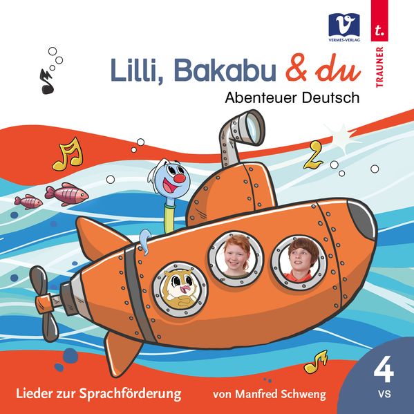 Lilli Bakabu & Du: Abenteuer Deutsch 4