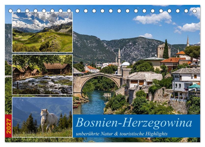 Bosnien-Herzegowina unberührte Natur und touristische Highlights (Tischkalender 2027 DIN A5 quer) CALVENDO Monatskalender