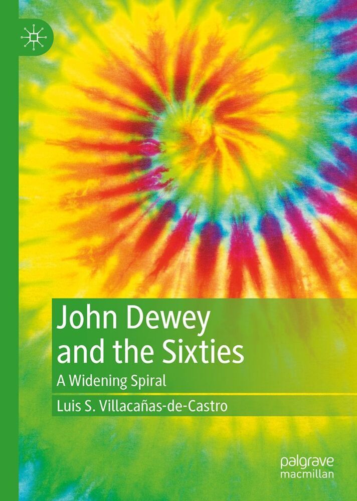 John Dewey and the Sixties
