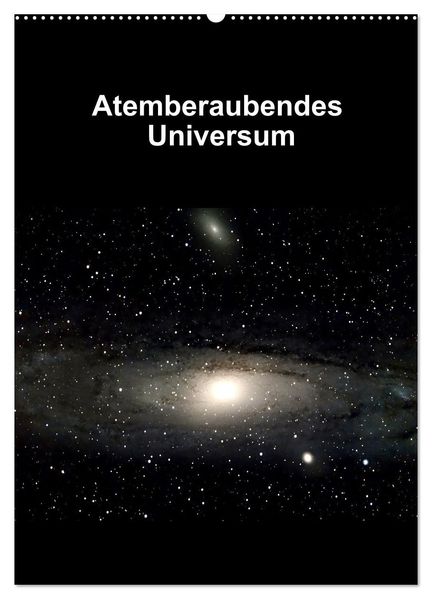 Atemberaubendes Universum (Wandkalender 2027 DIN A2 hoch) CALVENDO Monatskalender