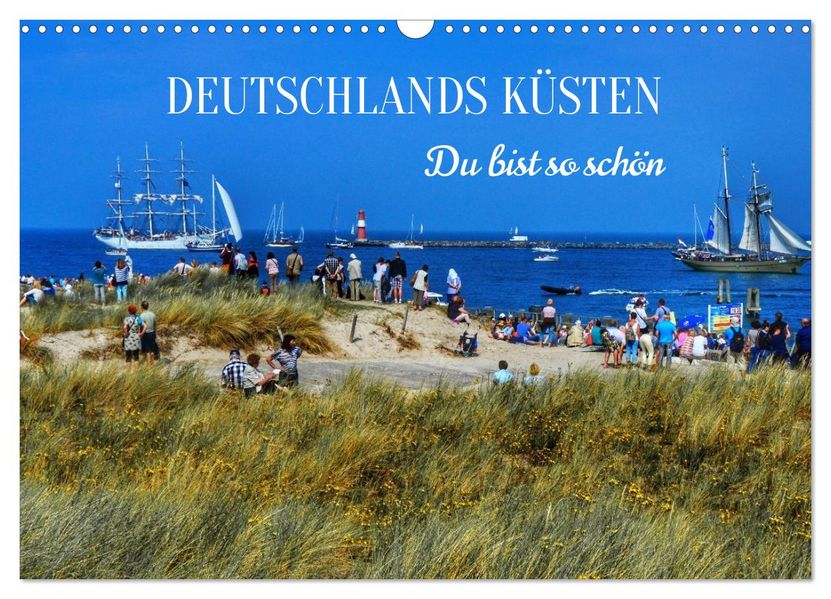 Deutschlands Küsten. Du bist so schön (Wandkalender 2027 DIN A3 quer) CALVENDO Monatskalender
