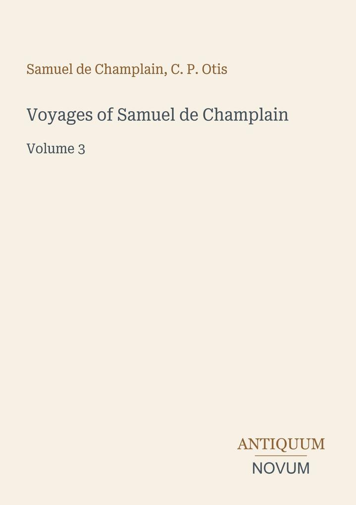 Voyages of Samuel de Champlain