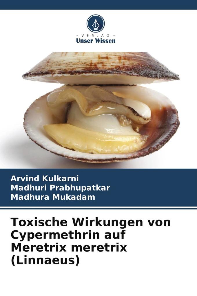 Toxische Wirkungen von Cypermethrin auf Meretrix meretrix (Linnaeus)
