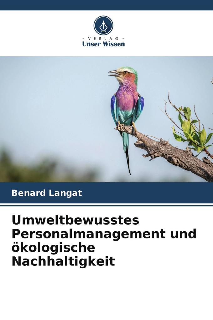 Umweltbewusstes Personalmanagement und ökologische Nachhaltigkeit