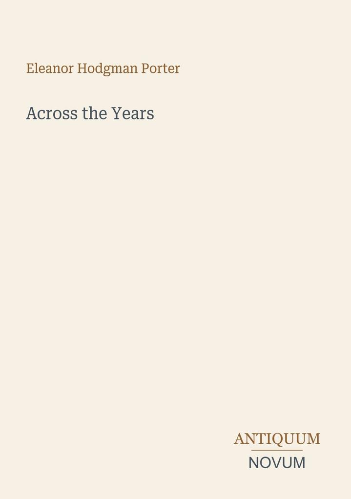 Across the Years