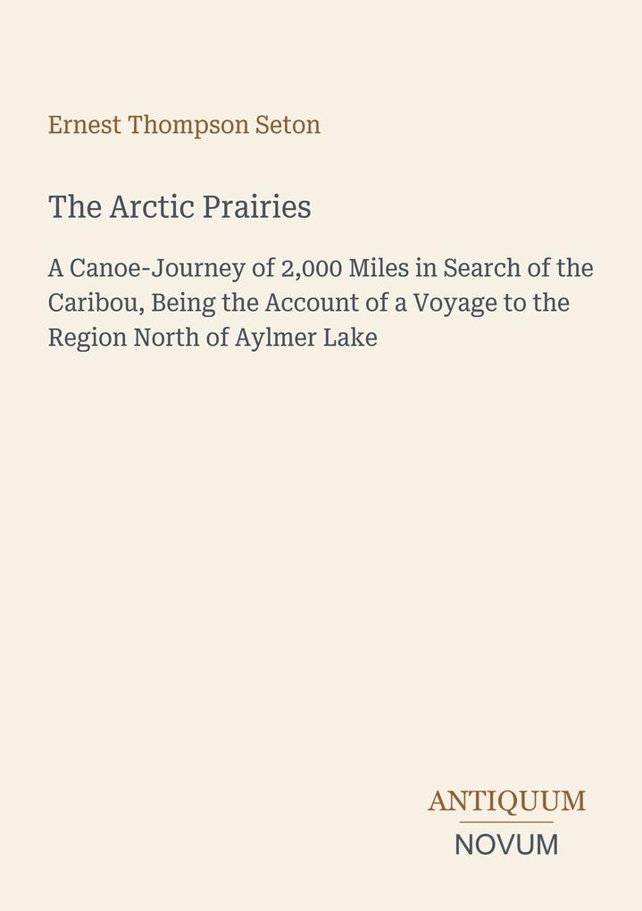 The Arctic Prairies