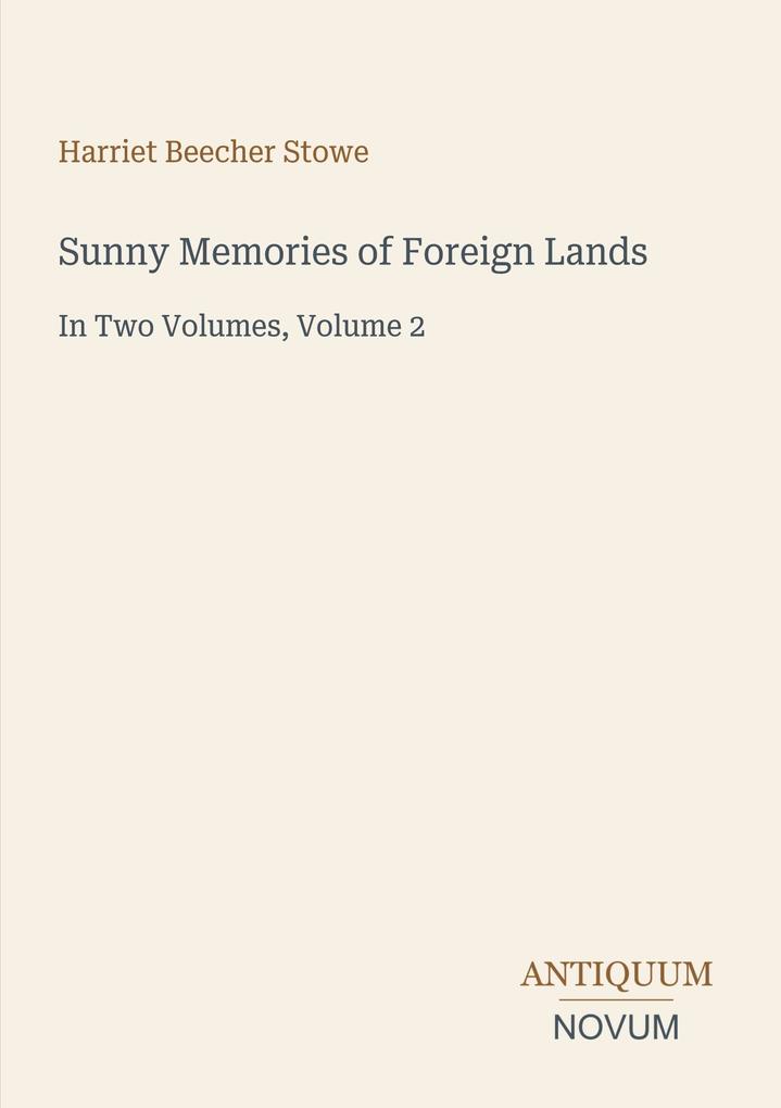 Sunny Memories of Foreign Lands