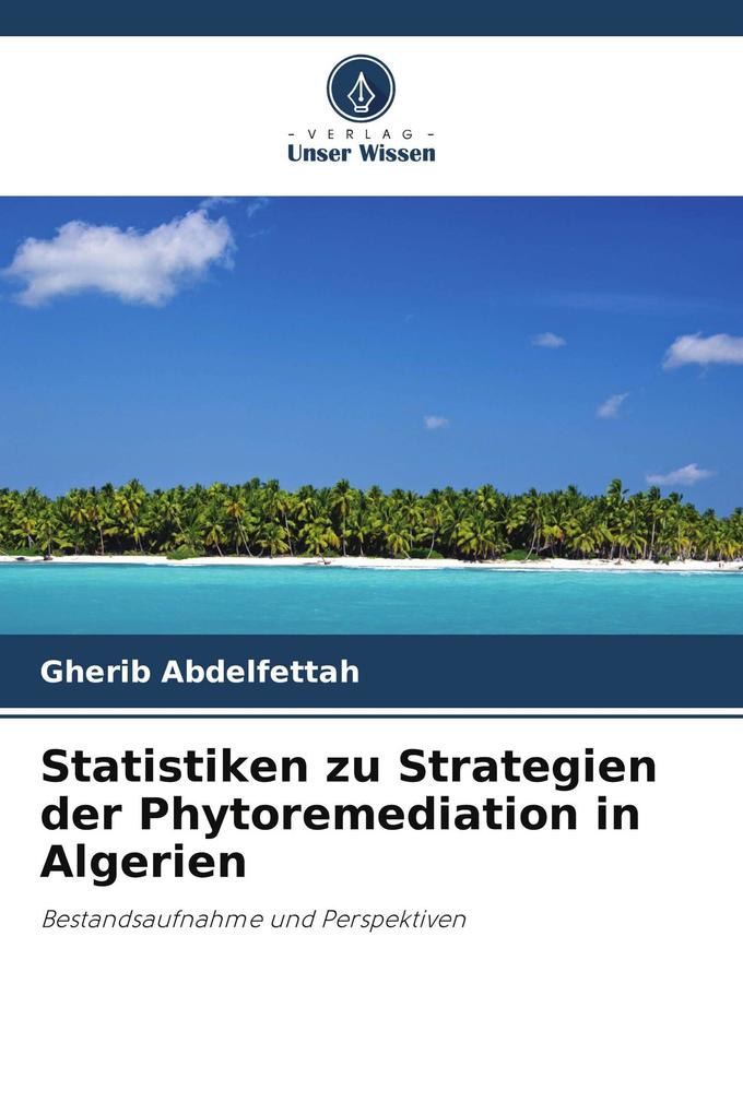 Statistiken zu Strategien der Phytoremediation in Algerien