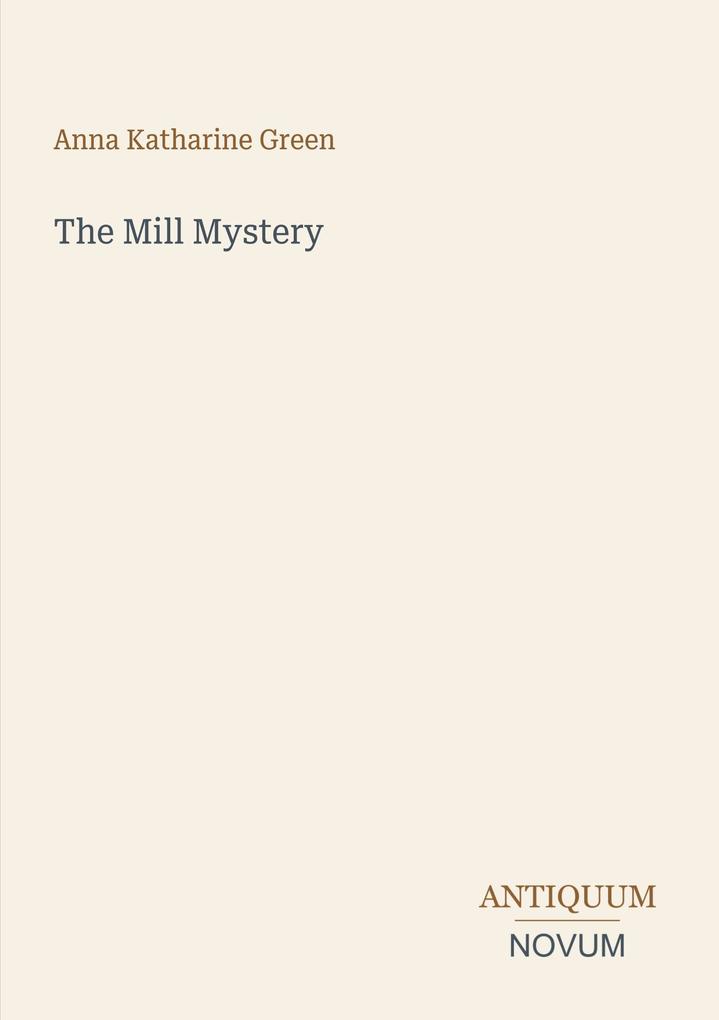 The Mill Mystery