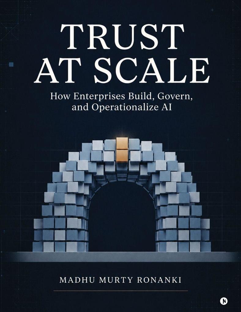 Trust at Scale