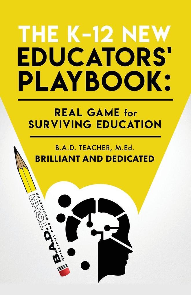 The New K-12 Educators' Playbook
