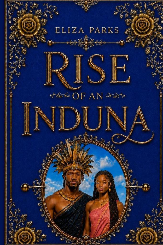 Rise of an Induna