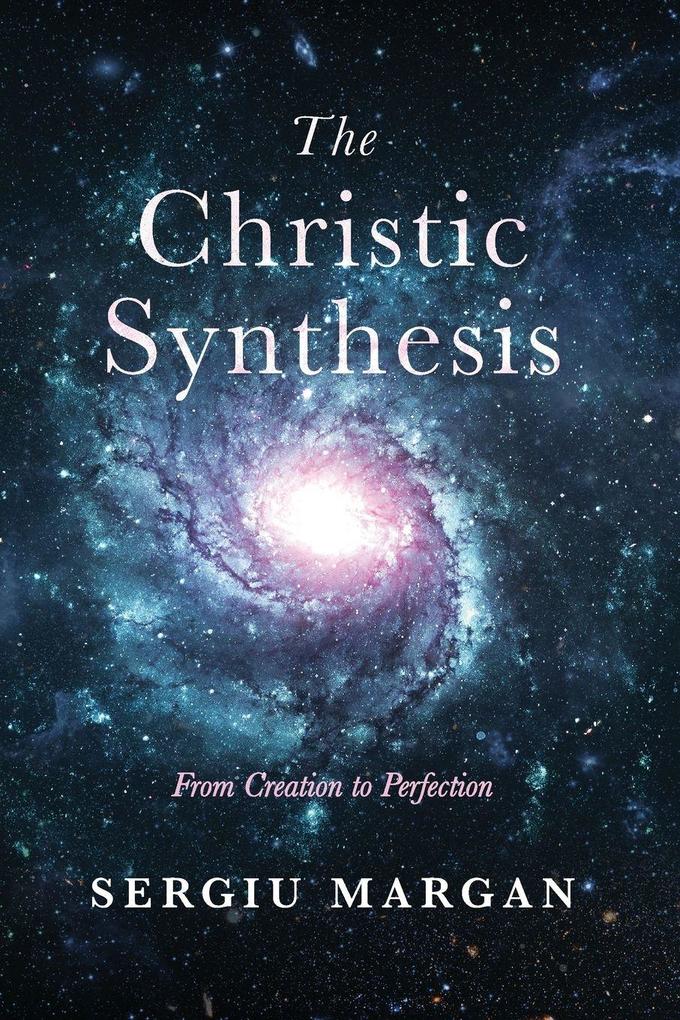The Christic Synthesis