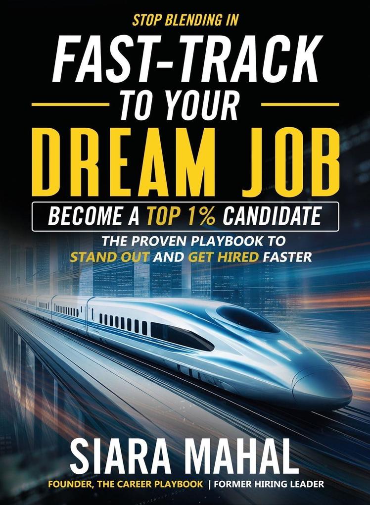 Fast-Track to Your Dream Job