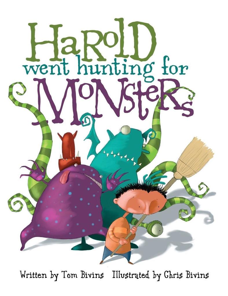 Harold Went Hunting for Monsters