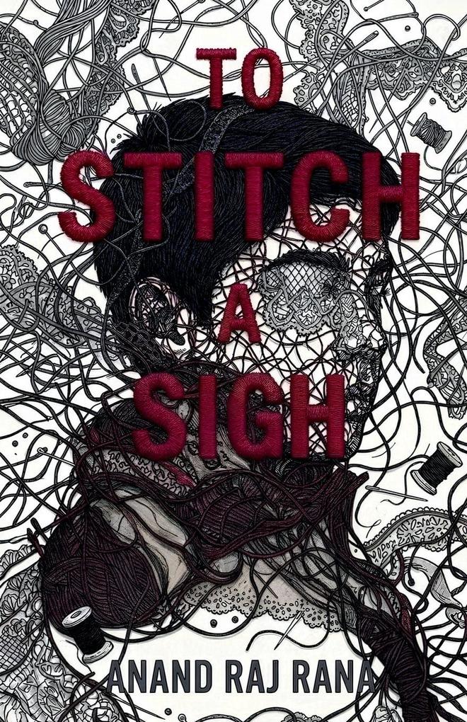 To Stitch a Sigh