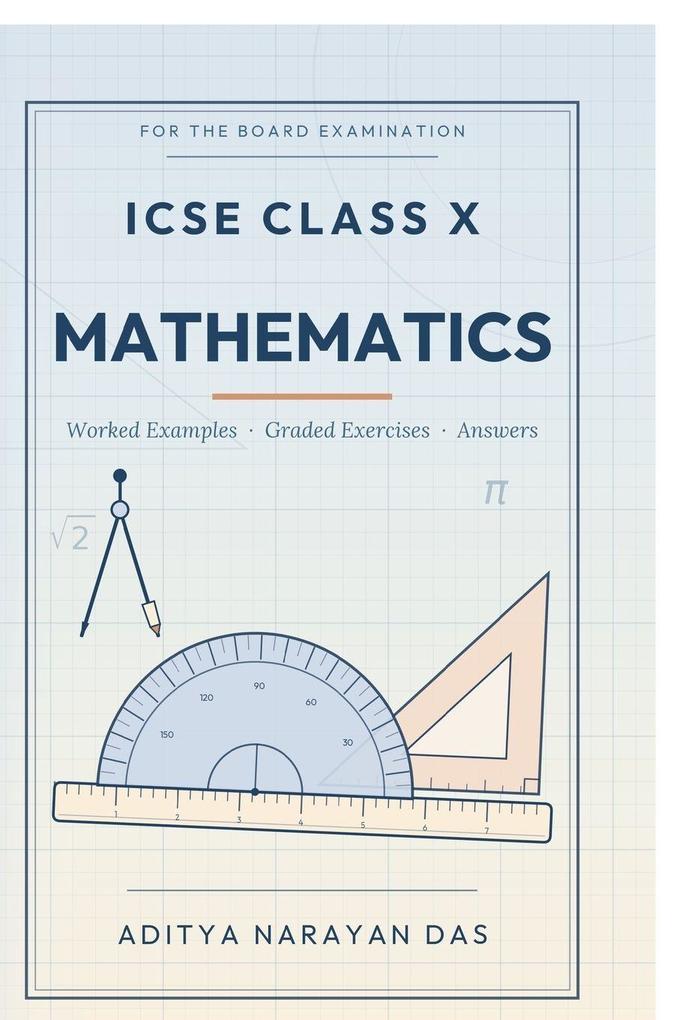 ICSE CLASS X MATHEMATICS