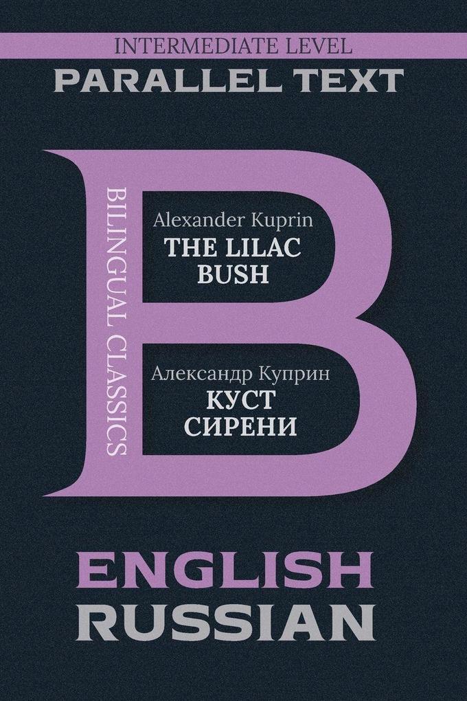The Lilac Bush