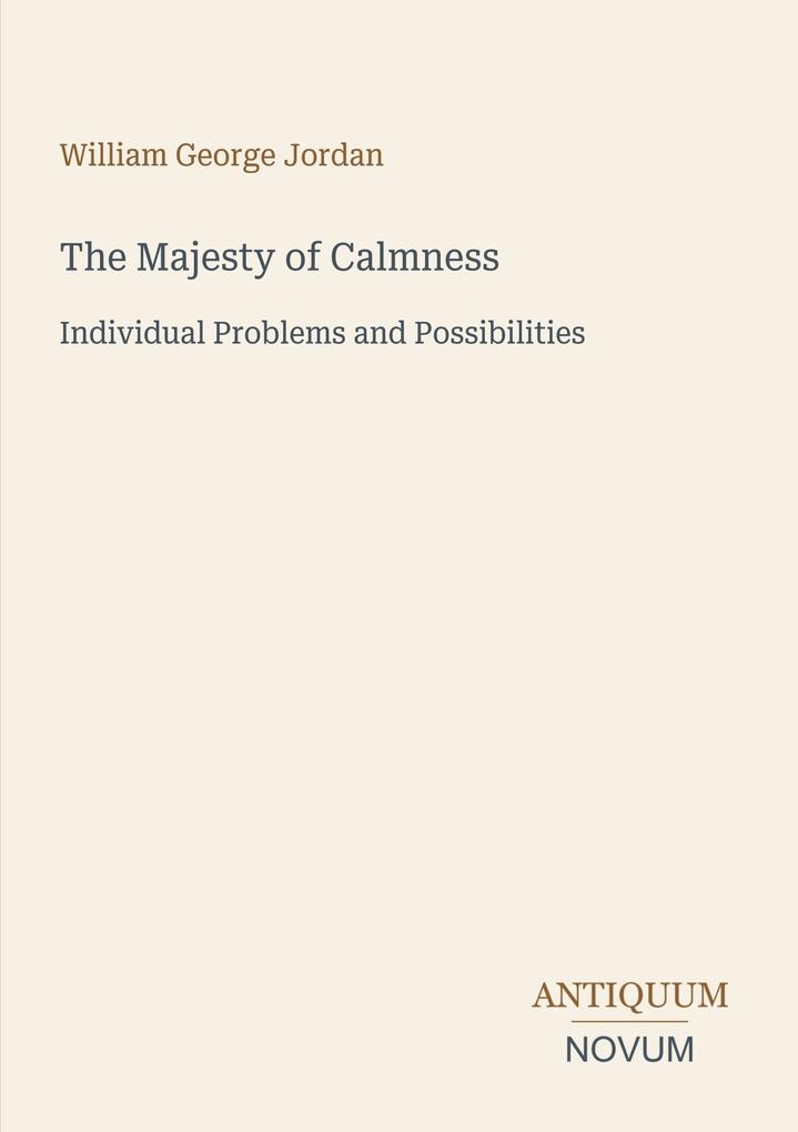The Majesty of Calmness