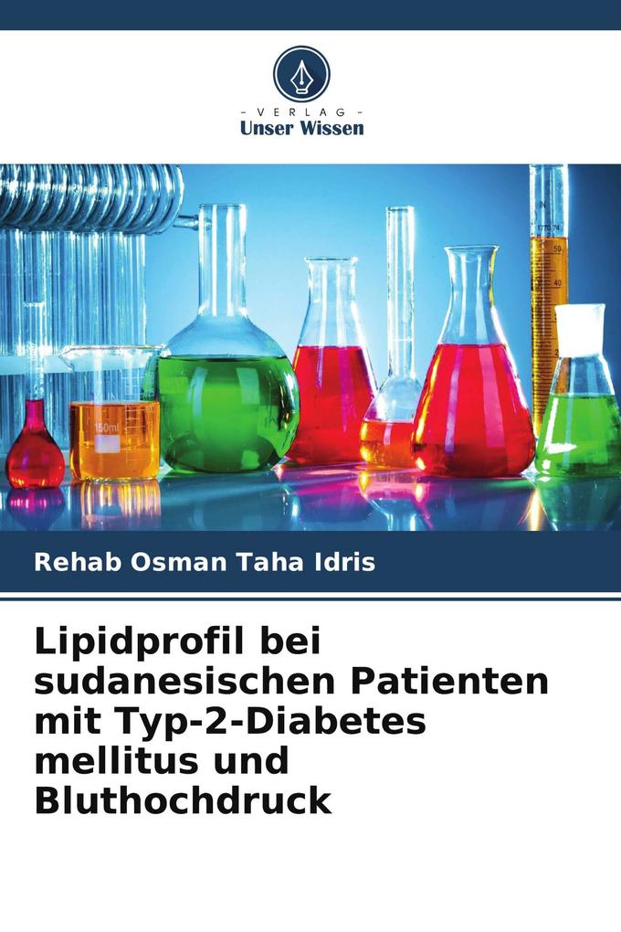 Lipidprofil bei sudanesischen Patienten mit Typ-2-Diabetes mellitus und Bluthochdruck