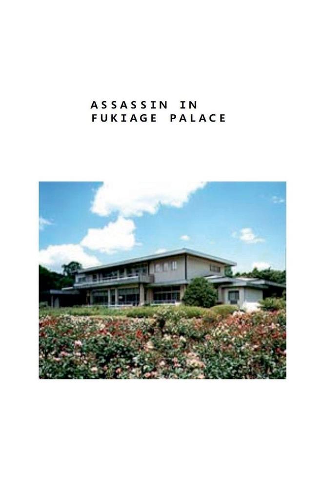 Assassin in Fukiage Palace