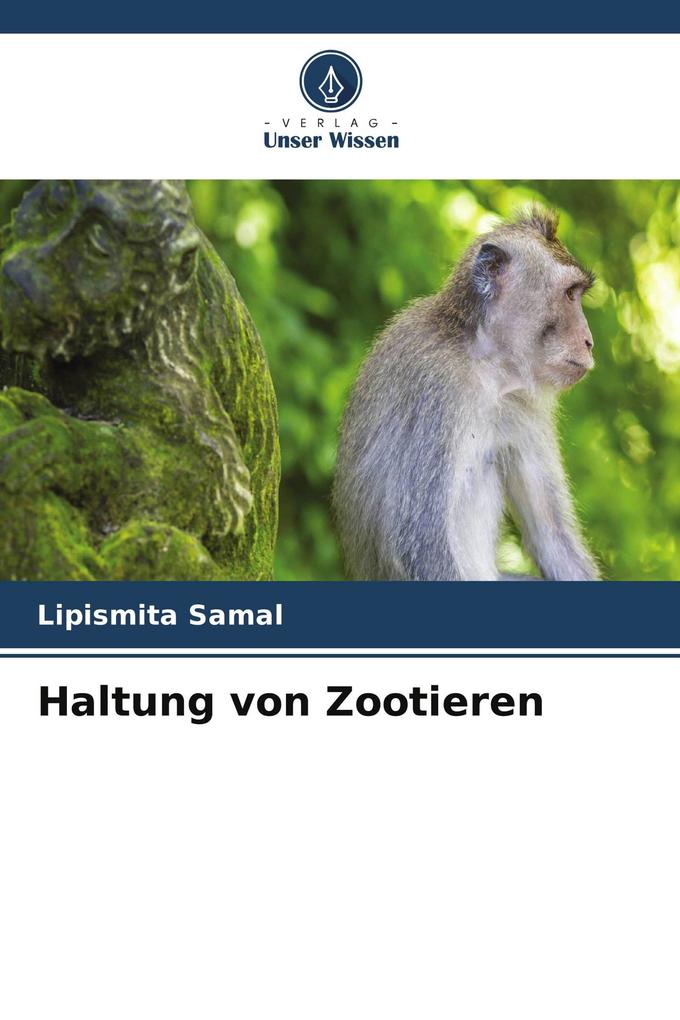 Haltung von Zootieren