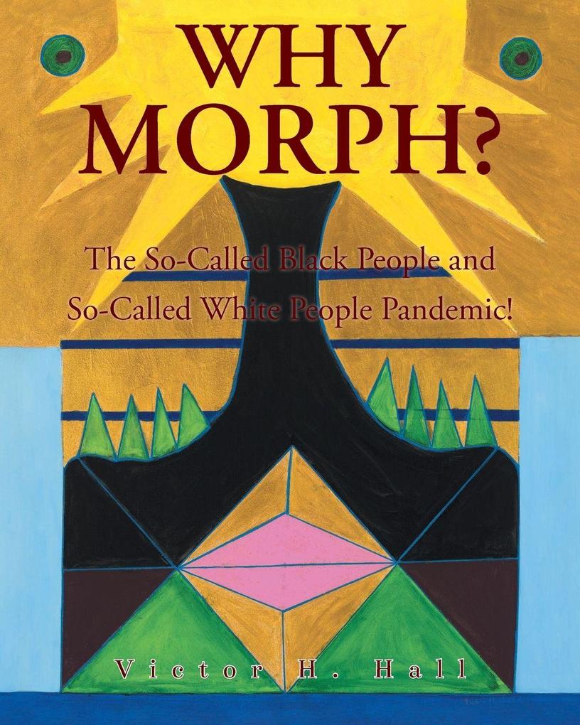 Why Morph?
