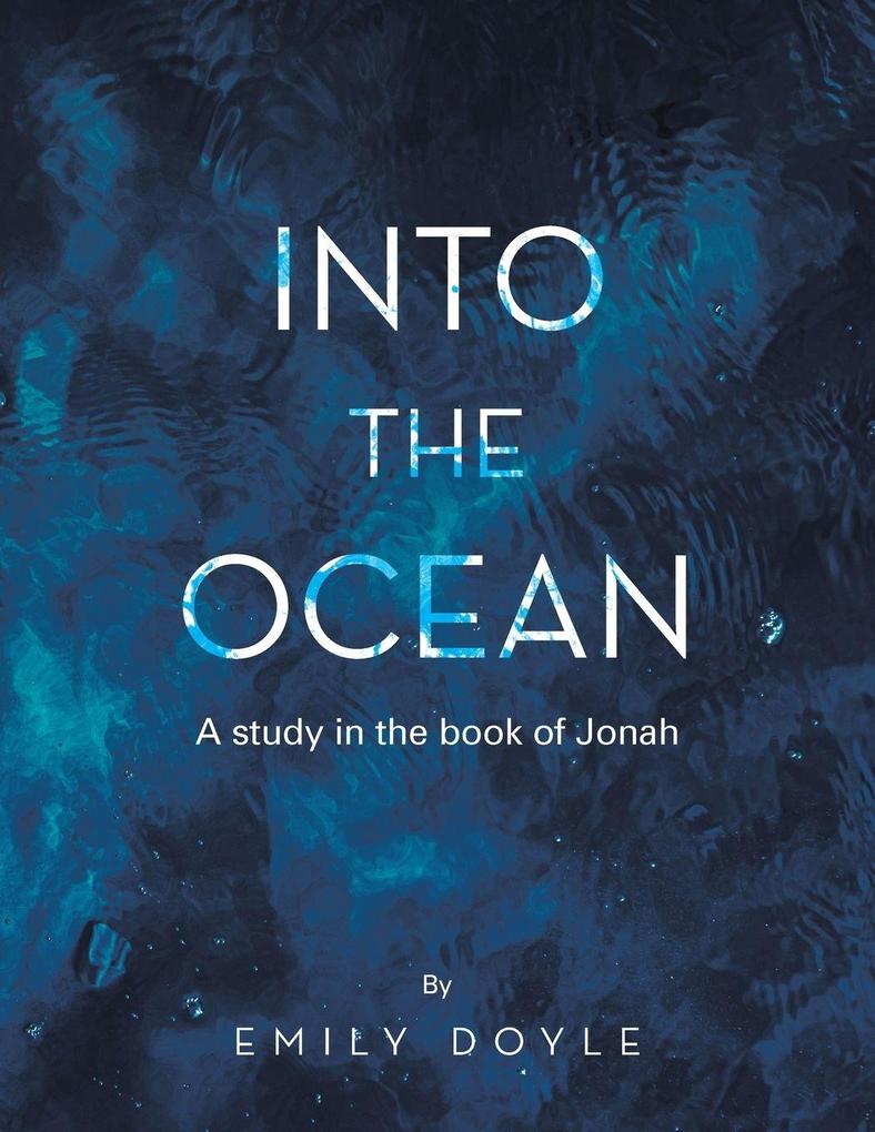 Into the Ocean