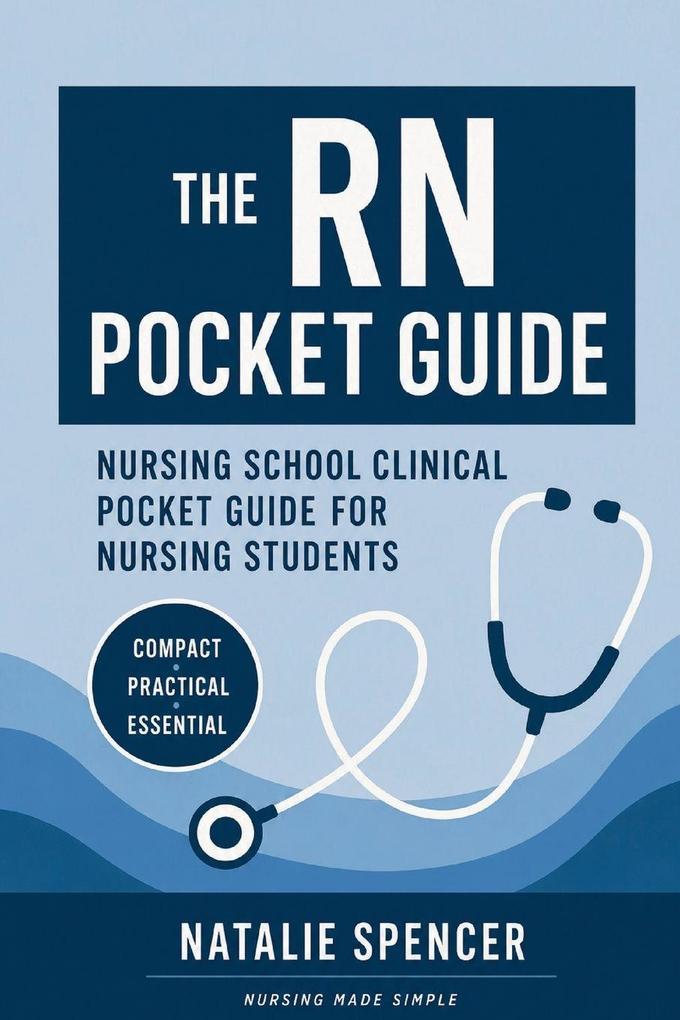 The RN Pocket Guide