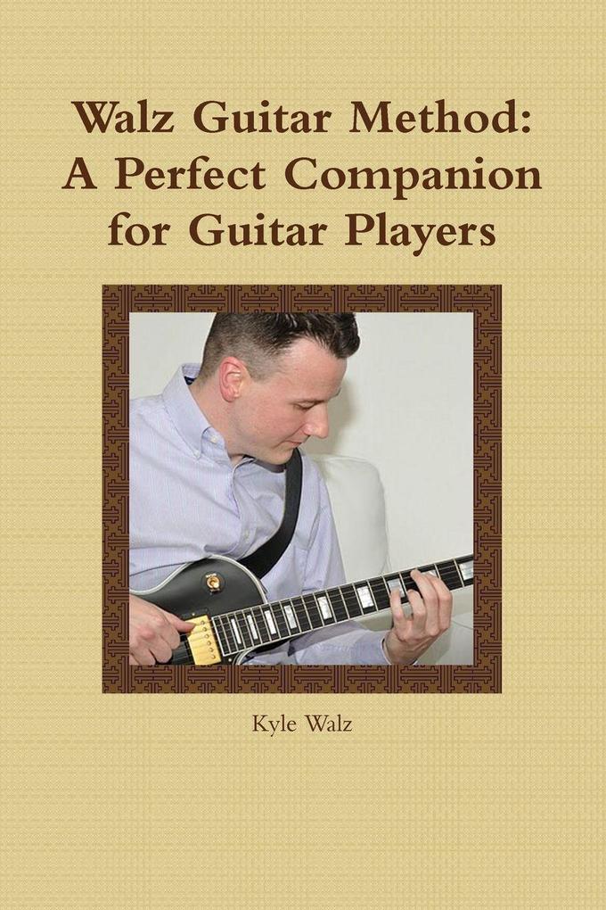 Walz Guitar Method