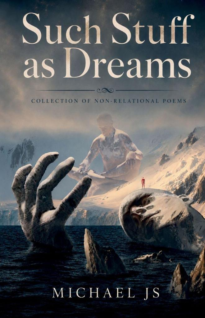Such Stuff as Dreams