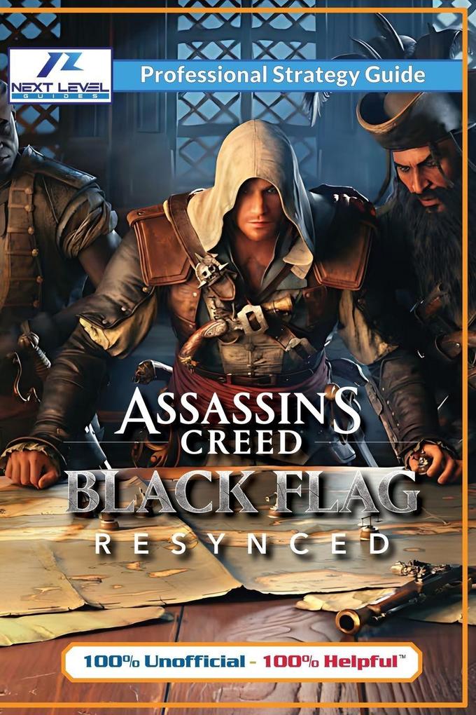 Assassin's Creed Black Flag Resynced Strategy Guide Book (Full Color)