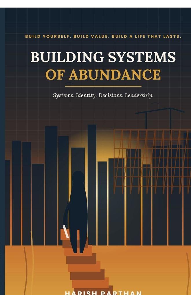 Building Systems of Abundance