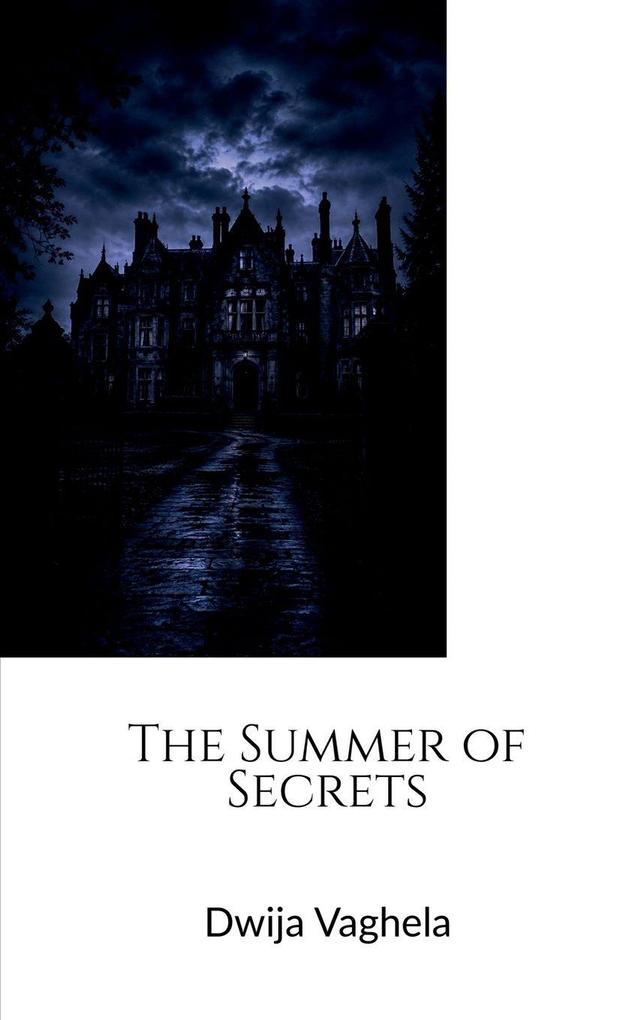 The Summer of Secrets