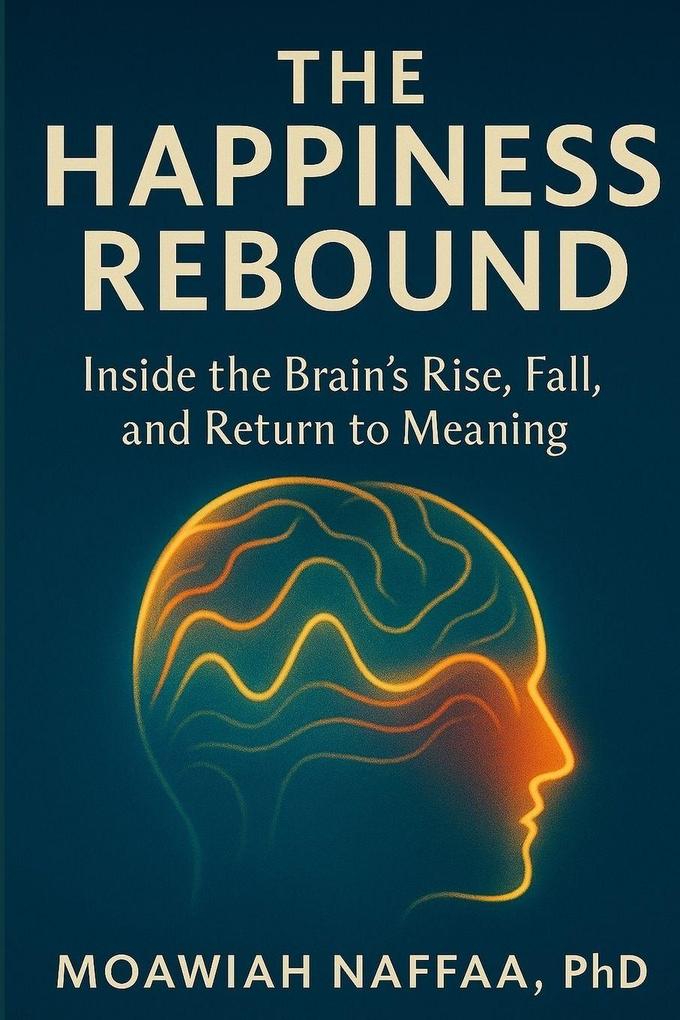 The Happiness Rebound