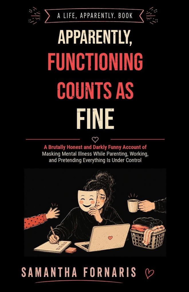 Apparently Functioning Counts as Fine