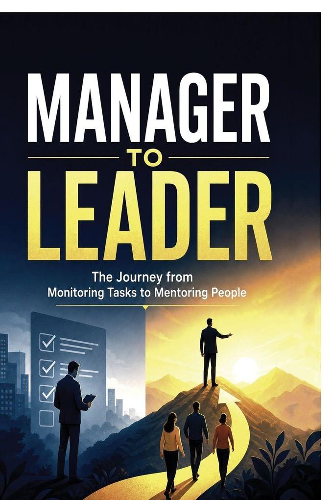 Manager to Leader