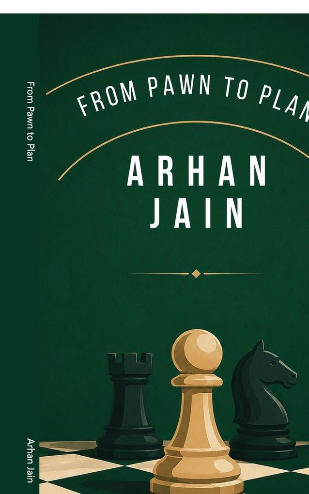 From Pawn to Plan