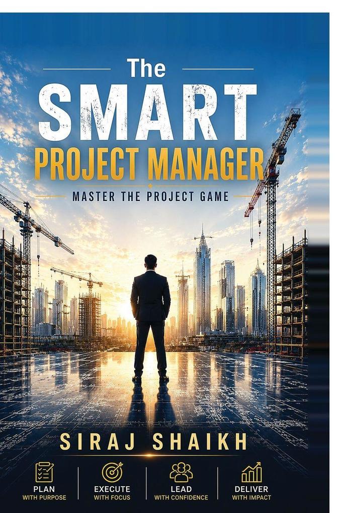 The Smart Project Manager