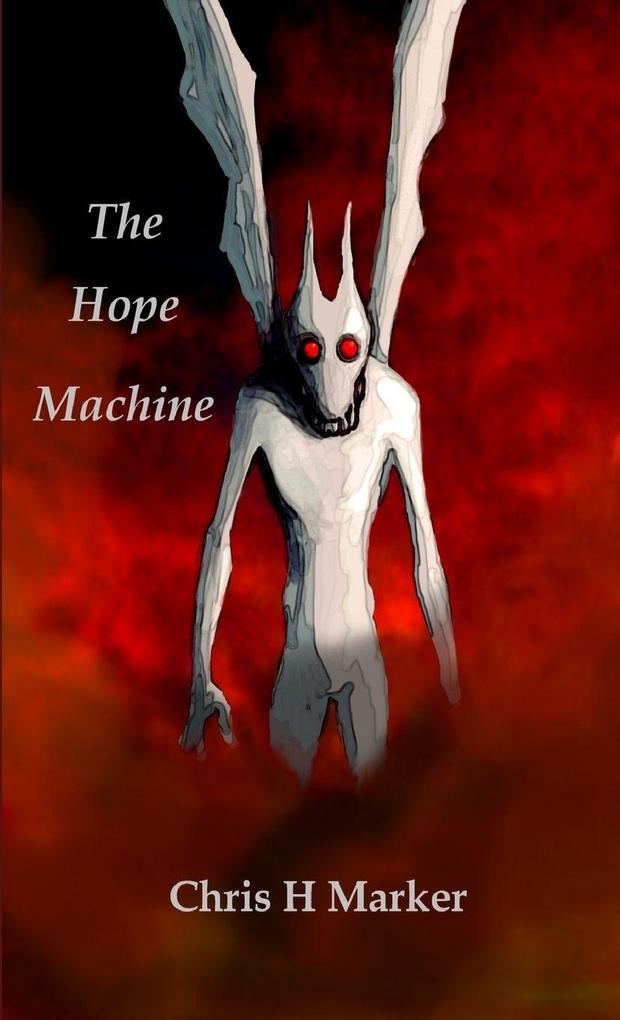 The Hope Machine
