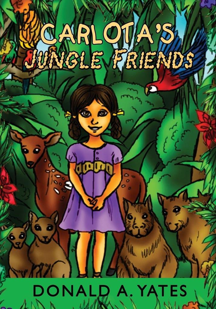 Carlota's Jungle Friends