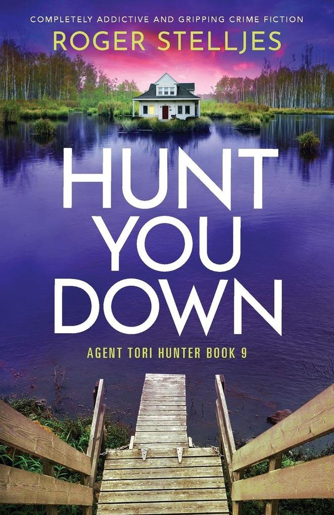 Hunt You Down