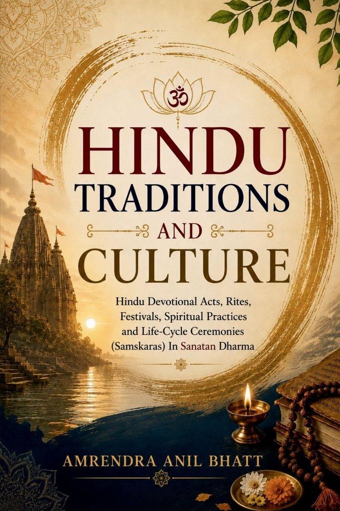 HINDU TRADITIONS AND CULTURE