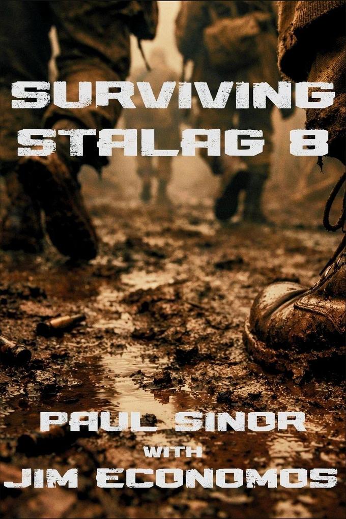 SURVIVING STALAG 8