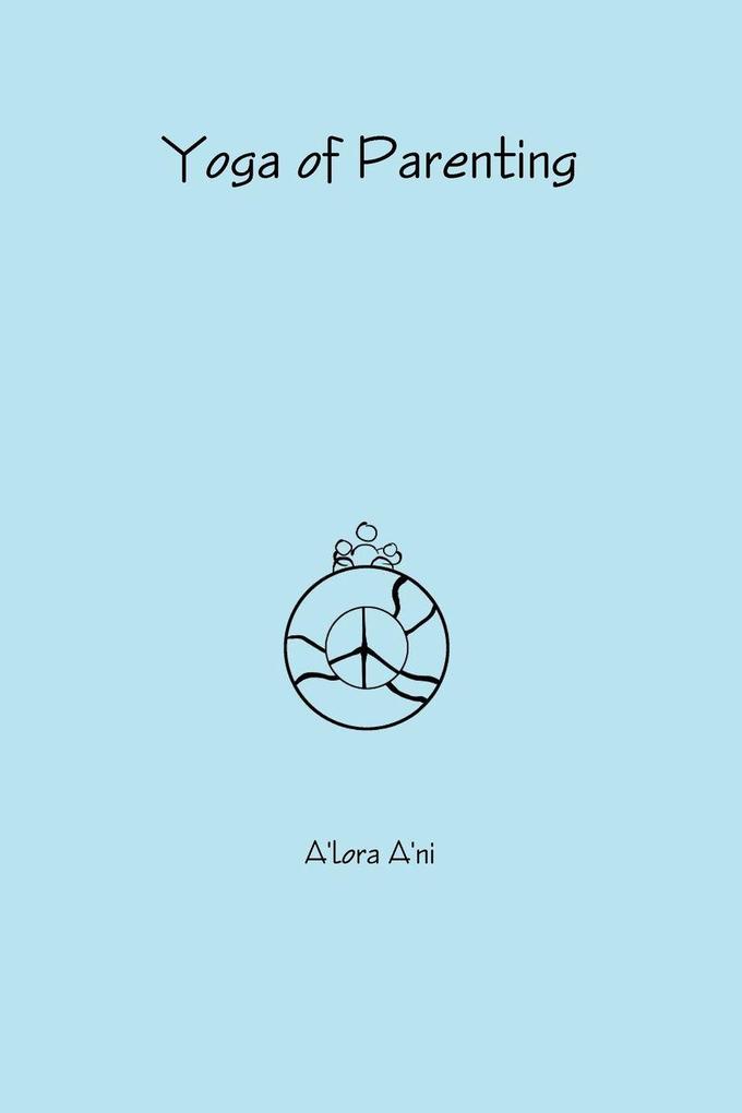 Yoga of Parenting